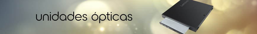 Unidades ópticas