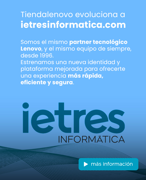 Descubre la nueva imagen de Tienda Lenovo: ietresinformática, a tu servicio desde 1996